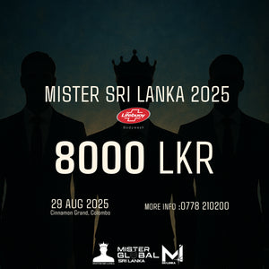 Mister Sri Lanka 2025 - Rs.8,000/-